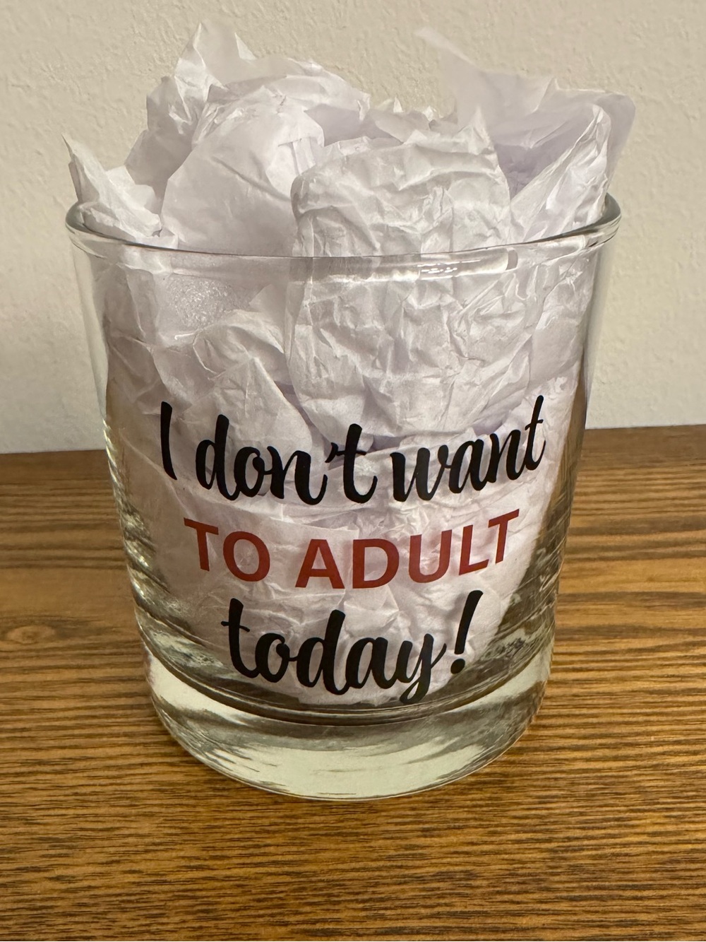 Cristar I Don't Want To Adult Today Whiskey Rocks Glass 10.5oz
